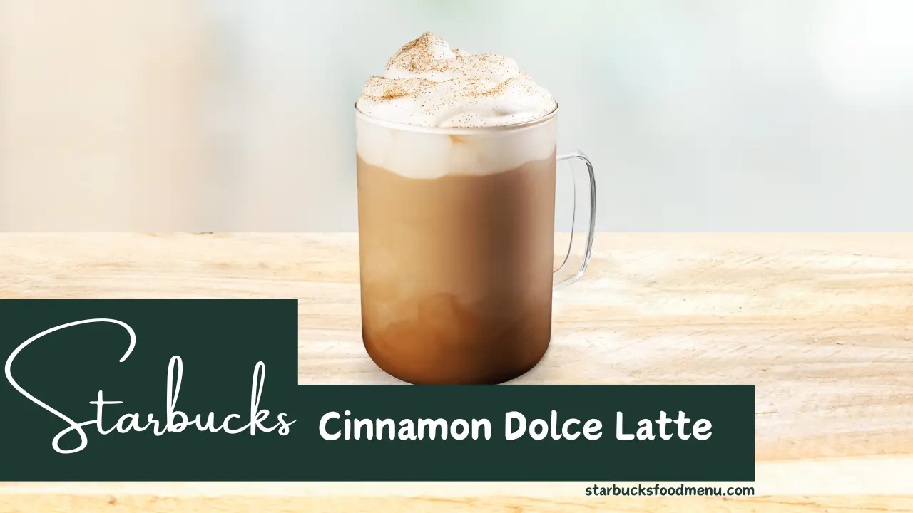 Starbucks Cinnamon Dolce Latte Price