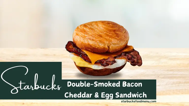 Starbucks Double-Smoked Bacon Cheddar & Egg Sandwich Price