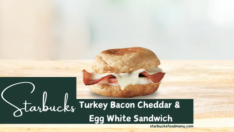 Starbucks Turkey Bacon Cheddar and Egg White Sandwich