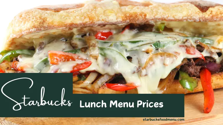 Starbucks Lunch Menu with Prices 2024