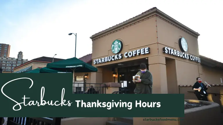 Starbucks Thanksgiving Hours 2024