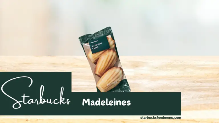 What are madeleines at Starbucks?