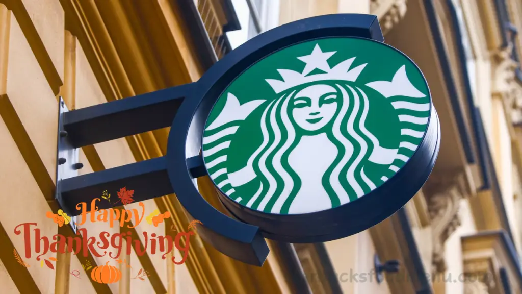 Is Starbucks Open On Thanksgiving?